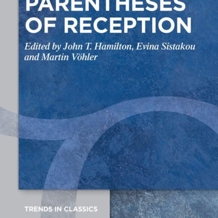 Parentheses of Reception