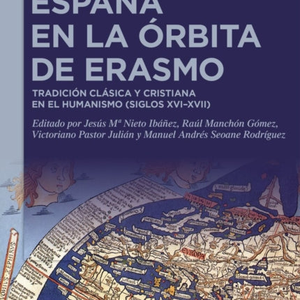España En La Órbita de Erasmo