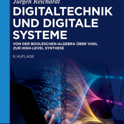Digitaltechnik und Digitale Systeme