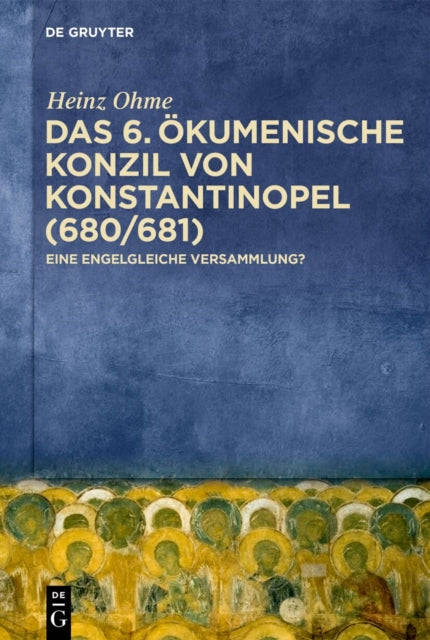 Das 6. Ökumenische Konzil Von Konstantinopel
