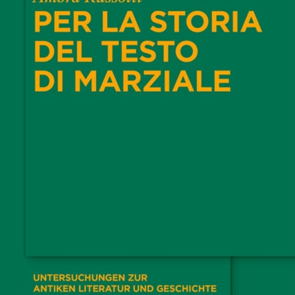 Per La Storia del Testo Di Marziale