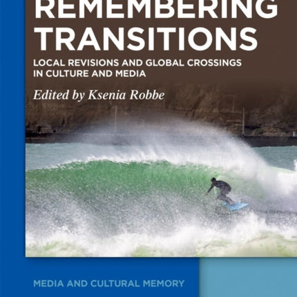 Remembering Transitions