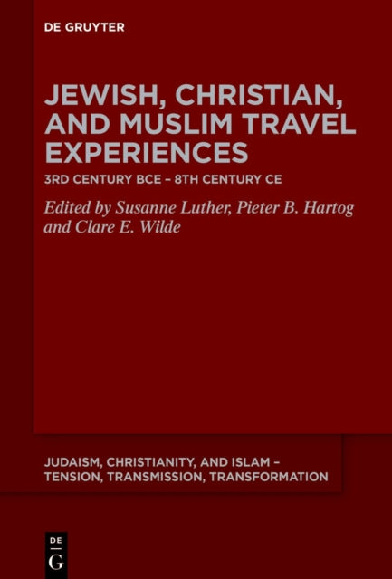 Jewish Christian and Muslim Travel Experiences