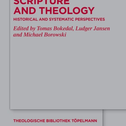 Scripture and Theology