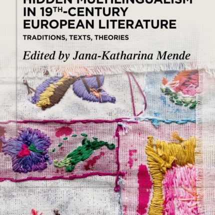 Hidden Multilingualism in 19thCentury European