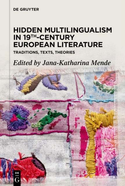 Hidden Multilingualism in 19thCentury European