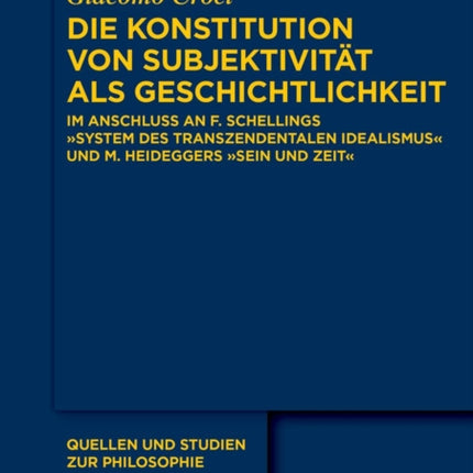 Die Konstitution von Subjektivität als Geschichtlichkeit