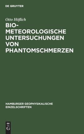 Biometeorologische Untersuchungen Von