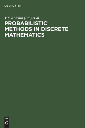 Probabilistic Methods in Discrete Mathematics: Proceedings of the Fifth International Petrozavodsk Conference, Petrozavodsk, Russia, June 1–6, 2000