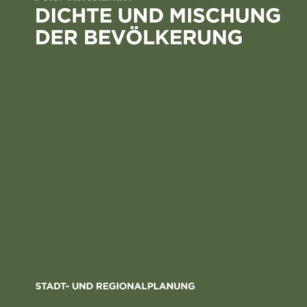 Dichte und Mischung der Bevölkerung: