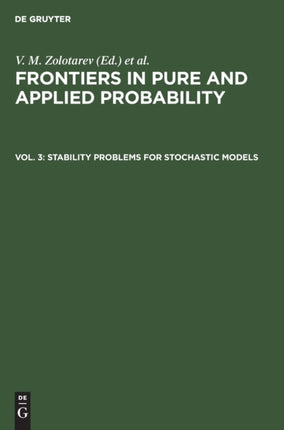 Stability Problems for Stochastic Models: Proceedings of the Fifteenth Perm Seminar Perm, Russia, June 2–6, 1992