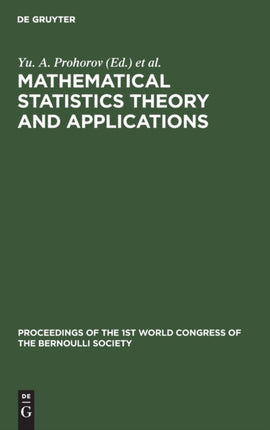 Mathematical Statistics Theory and Applications