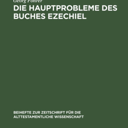Die Hauptprobleme Des Buches Ezechiel