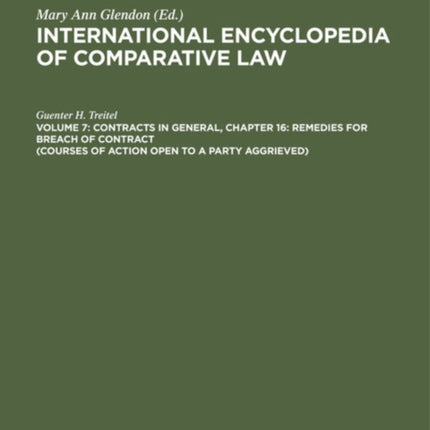 Contracts in general, Chapter 16: Remedies for Breach of Contract (Courses of Action Open to a Party Aggrieved)