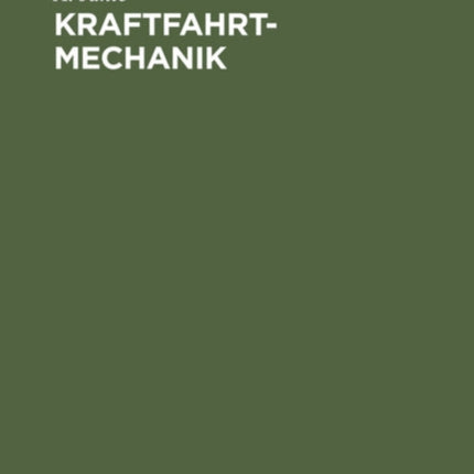 Kraftfahrt-Mechanik