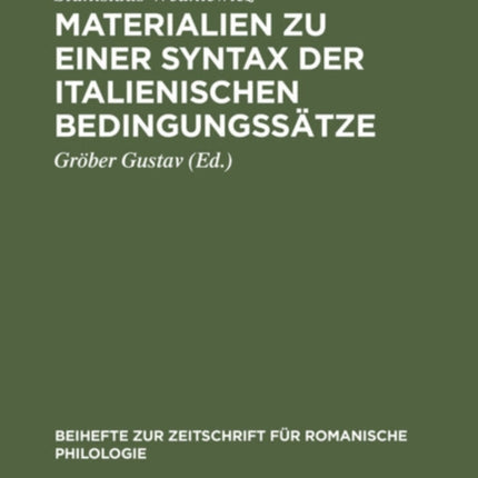 Materialien Zu Einer Syntax Der Italienischen Bedingungssätze