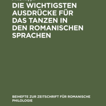 Die Wichtigsten Ausdrücke Für Das Tanzen in Den Romanischen Sprachen