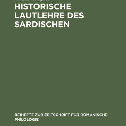 Historische Lautlehre Des Sardischen