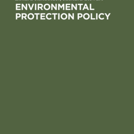 Environmental Protection Policy: Legal Integration in the United States and the European Community