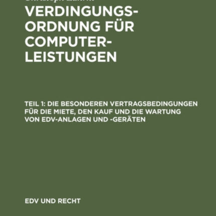 Die Besonderen Vertragsbedingungen Für Die Miete, Den Kauf Und Die Wartung Von Edv-Anlagen Und -Geräten