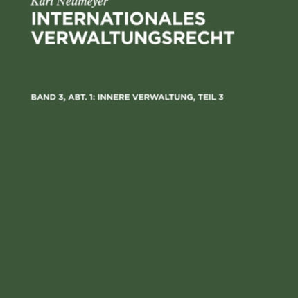 Innere Verwaltung, Teil 3