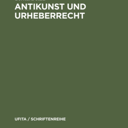 Antikunst Und Urheberrecht: Überlegungen Zum Urheberrechtlichen Werkbegriff