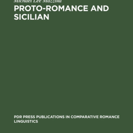 Proto-Romance and Sicilian