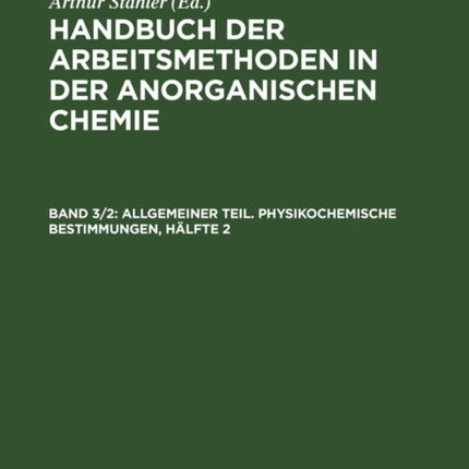 Allgemeiner Teil. Physikochemische Bestimmungen, Hälfte 2