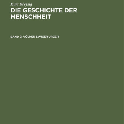 Völker Ewiger Urzeit: Nordländer, Nordwestamerikaner, Nordostamerikaner