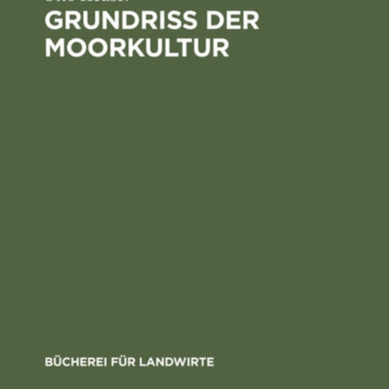 Grundriß Der Moorkultur