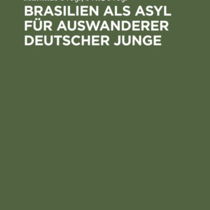Brasilien ALS Asyl Für Auswanderer Deutscher Junge