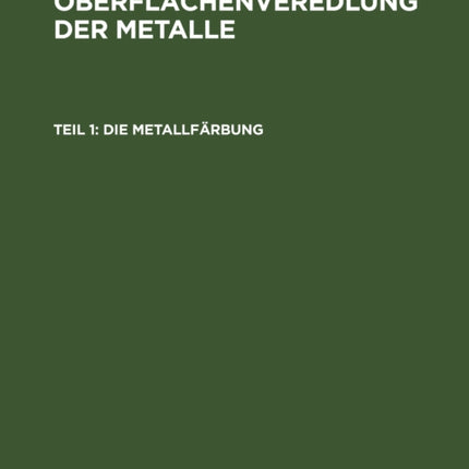 Die Metallfärbung
