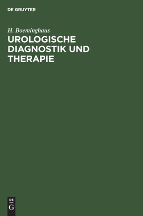 Urologische Diagnostik Und Therapie: Für Ärzte Und Studierende