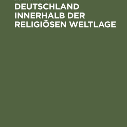 Deutschland Innerhalb Der Religiösen Weltlage