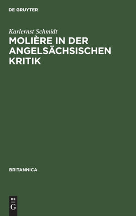 Molière in Der Angelsächsischen Kritik