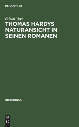 Thomas Hardys Naturansicht in Seinen Romanen