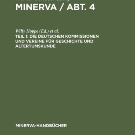 Die Deutschen Kommissionen Und Vereine Für Geschichte Und Altertumskunde