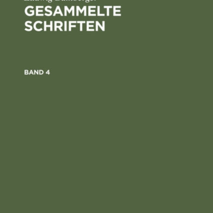 Ludwig Bamberger: Gesammelte Schriften. Band 4