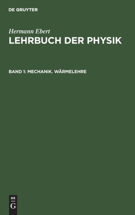 Mechanik. Wärmelehre
