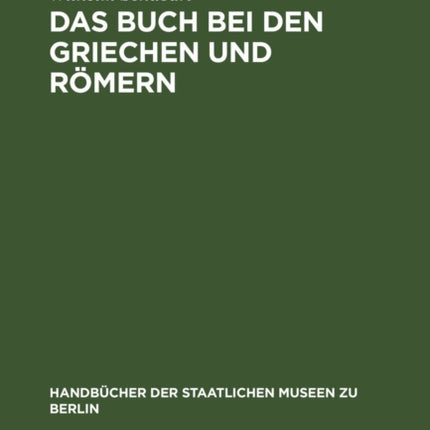 Das Buch Bei Den Griechen Und Römern