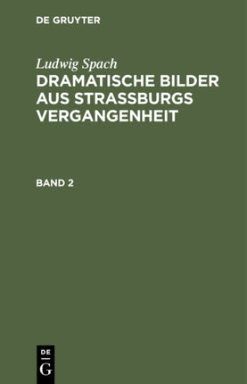 Ludwig Spach: Dramatische Bilder aus Straßburgs