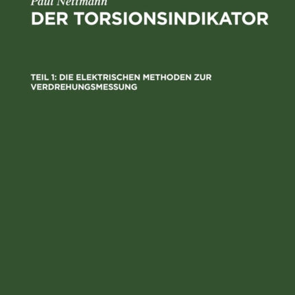 Die Elektrischen Methoden Zur Verdrehungsmessung