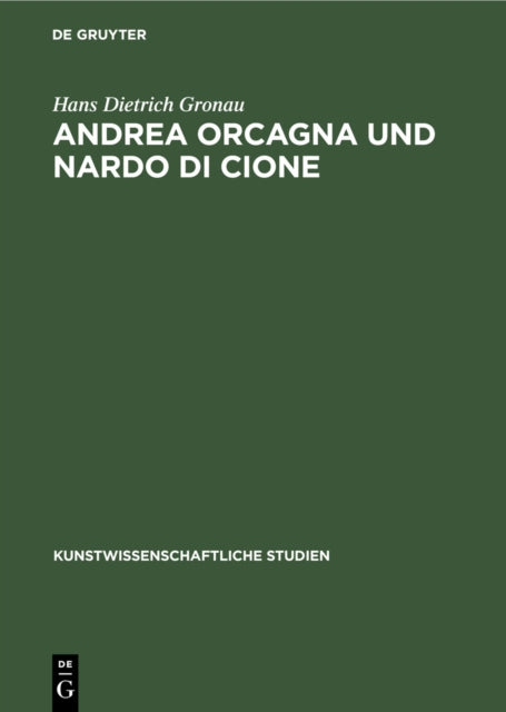 Andrea Orcagna und Nardo di Cione: Eine stilgeschichtliche Untersuchung