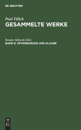 Offenbarung Und Glaube: Schriften Zur Theologie II