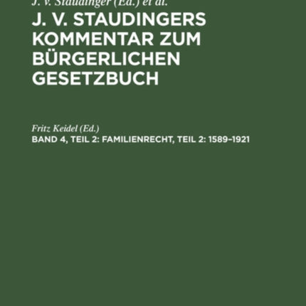 Familienrecht, Teil 2: 1589-1921