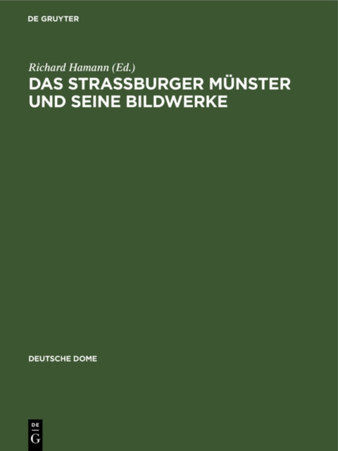 Das Strassburger Münster und seine Bildwerke