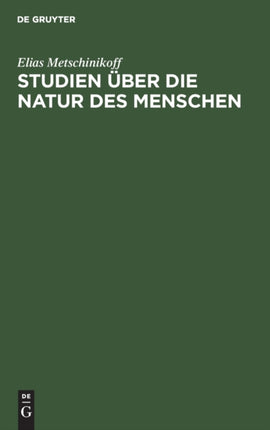 Studien Über Die Natur Des Menschen: Eine Optimistische Philosophie
