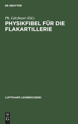 Physikfibel Für Die Flakartillerie