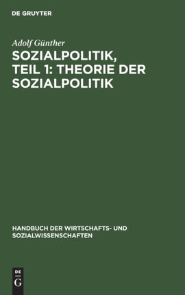 Sozialpolitik, Teil 1: Theorie Der Sozialpolitik
