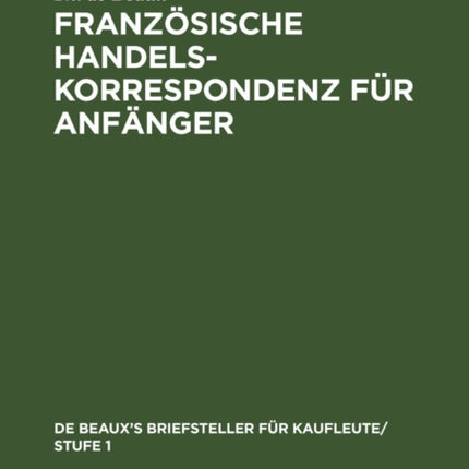 Französische Handelskorrespondenz Für Anfänger